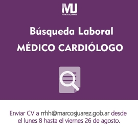 Búsquedas laborales: médico cardiólogo y médico otorrinolaringólogo
