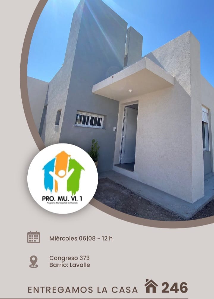 Este miércoles se entrega de la Casa 246 del Plan PRO.MU.VI