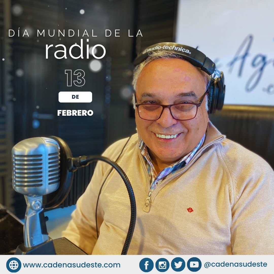 13 de febrero: Día Mundial de la Radio, el medio que sigue haciendo historia