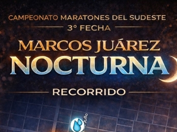 Maratón nocturna este sábado en Marcos Juárez: todo listo para la tercera edición del Campeonato del Sudeste