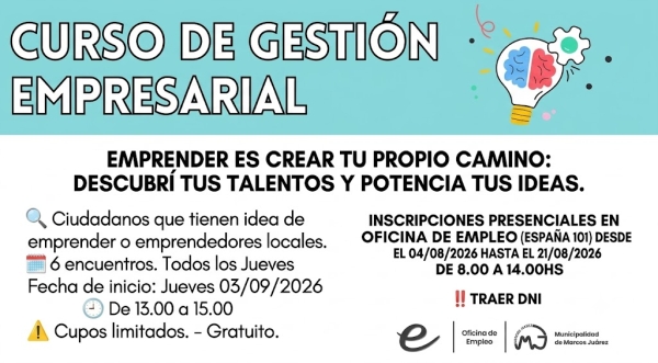 Abren las inscripciones para un curso gratuito de Gestión Empresarial en Marcos Juárez