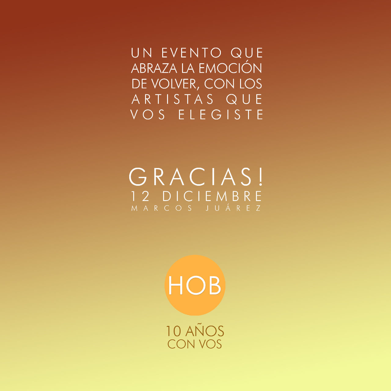 “Gracias”: festival por el décimo aniversario de HOB Producciones
